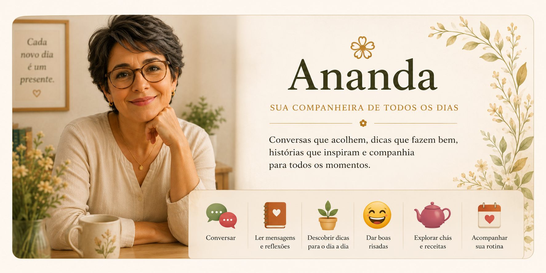 Ananda — Sua Companheira de Todos os Dias